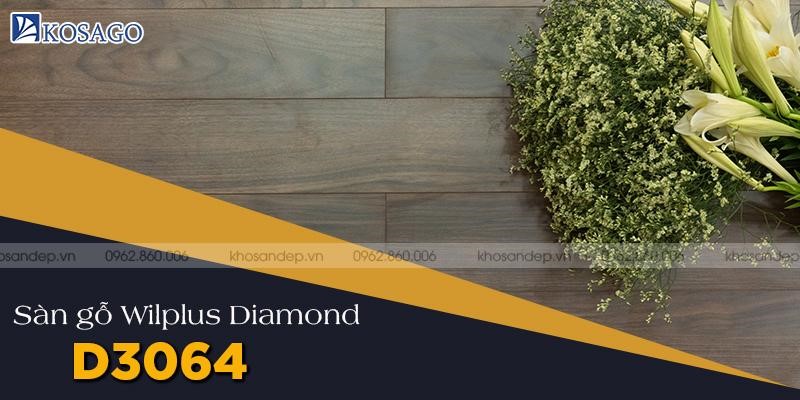 Sàn gỗ Wilplus Diamond D3064